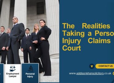 Personal Injury Claims in Court - Addison & Khan Solicitors